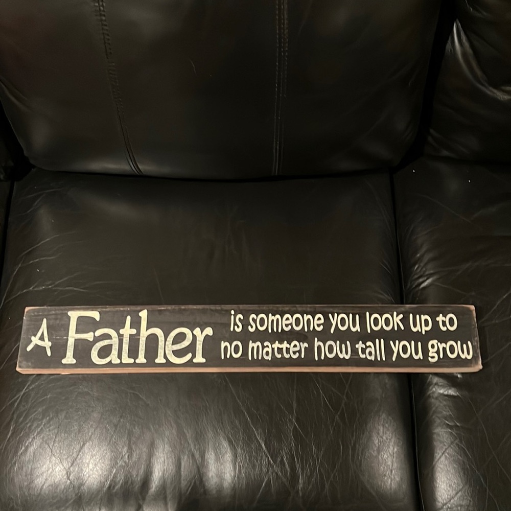 Father Wood sign farm style 24x3 EUC